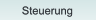 Steuerung Steuerung